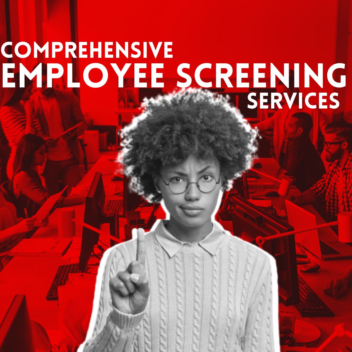 Employee Screening - Securing a Safe and Productive Workforce